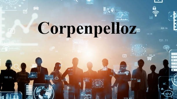 Corpenpelloz: The Ultimate Guide to This Powerful Modern Innovation